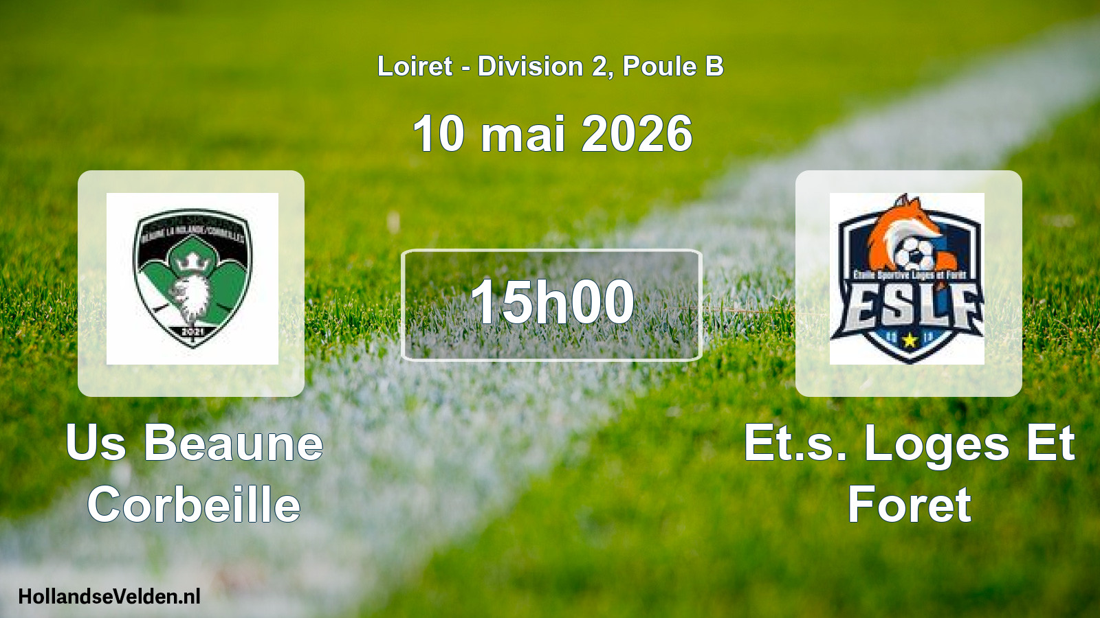 Scheduled Match: Us Beaune Corbeille - Et.s. Loges Et Foret (10 May 2026)