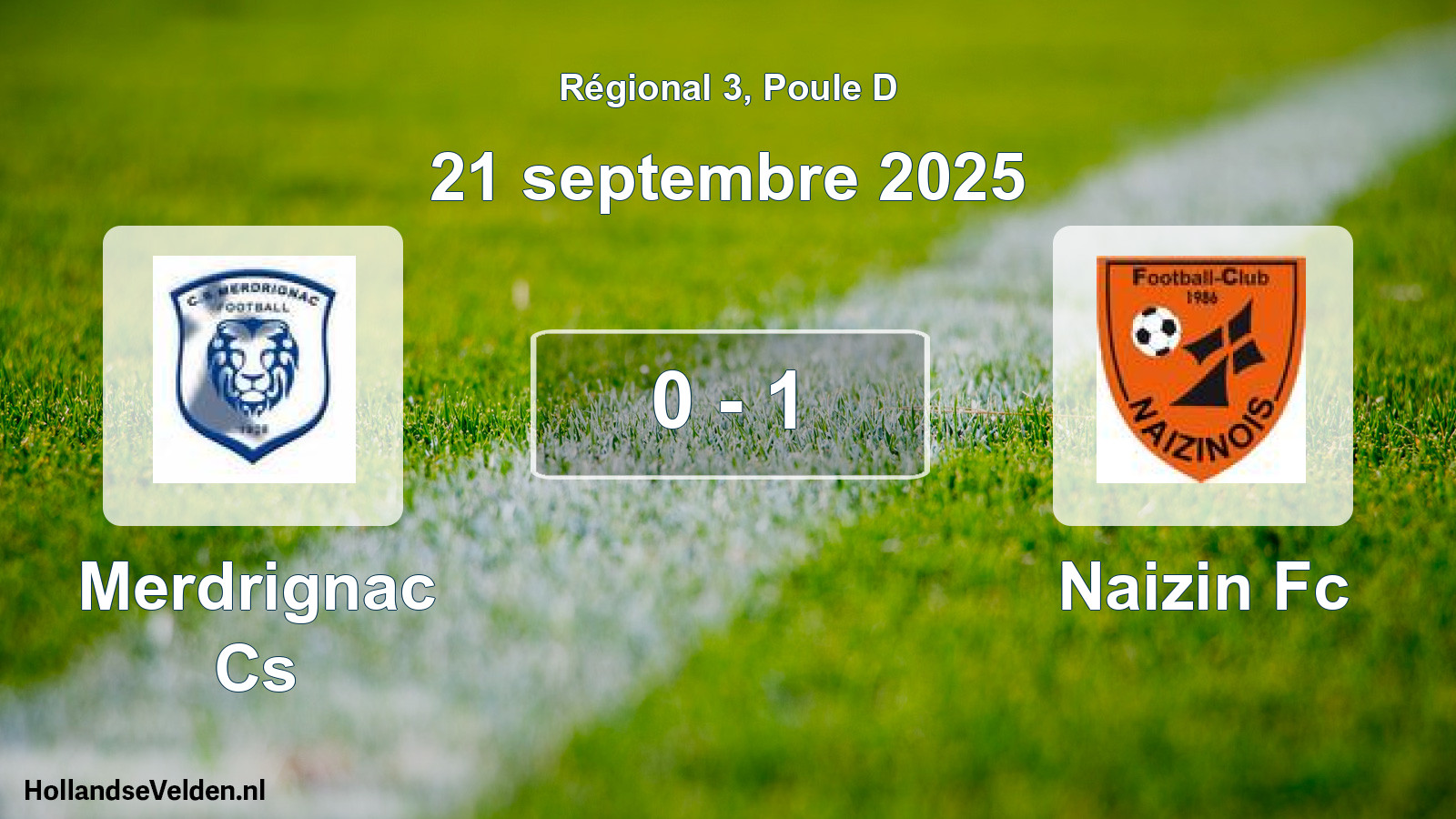 Total number of matches played: Merdrignac Cs - Naizin Fc 0 - 1 (21 September 2025)