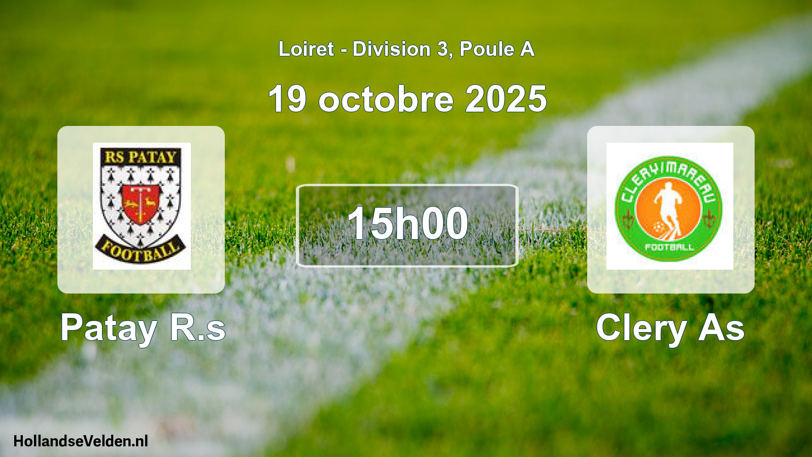 Geplande wedstrijd: Patay R.s - Clery As (19 octobre 2025)