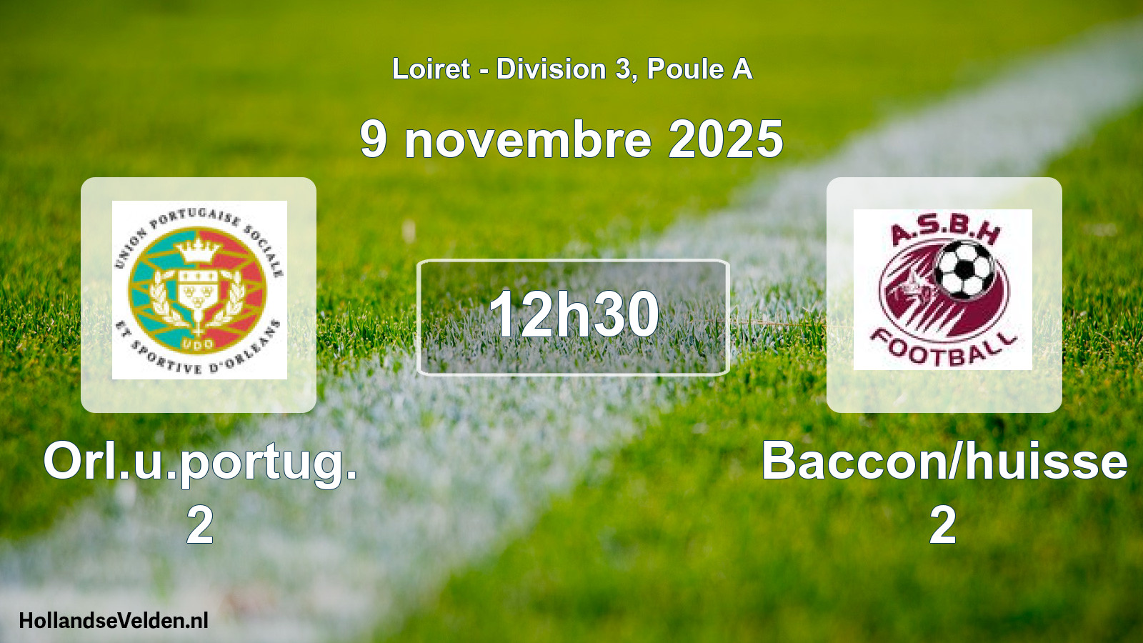 Scheduled Match: Orl.u.portug. 2 - Baccon/huisse 2 (9 November 2025)