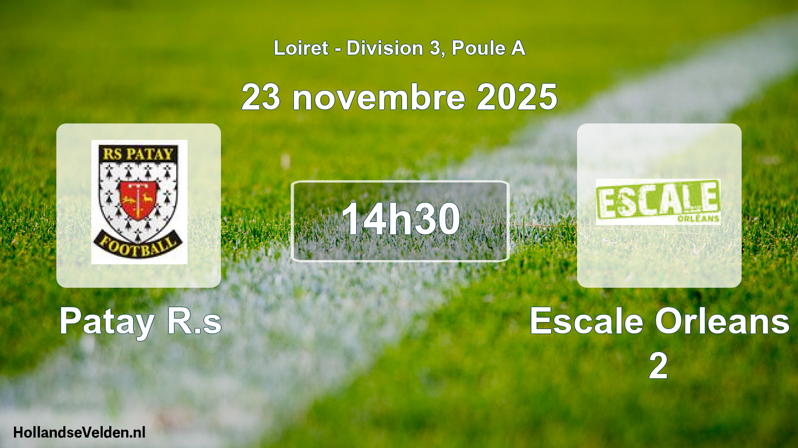 Geplande wedstrijd: Patay R.s - Escale Orleans 2 (23 novembre 2025)