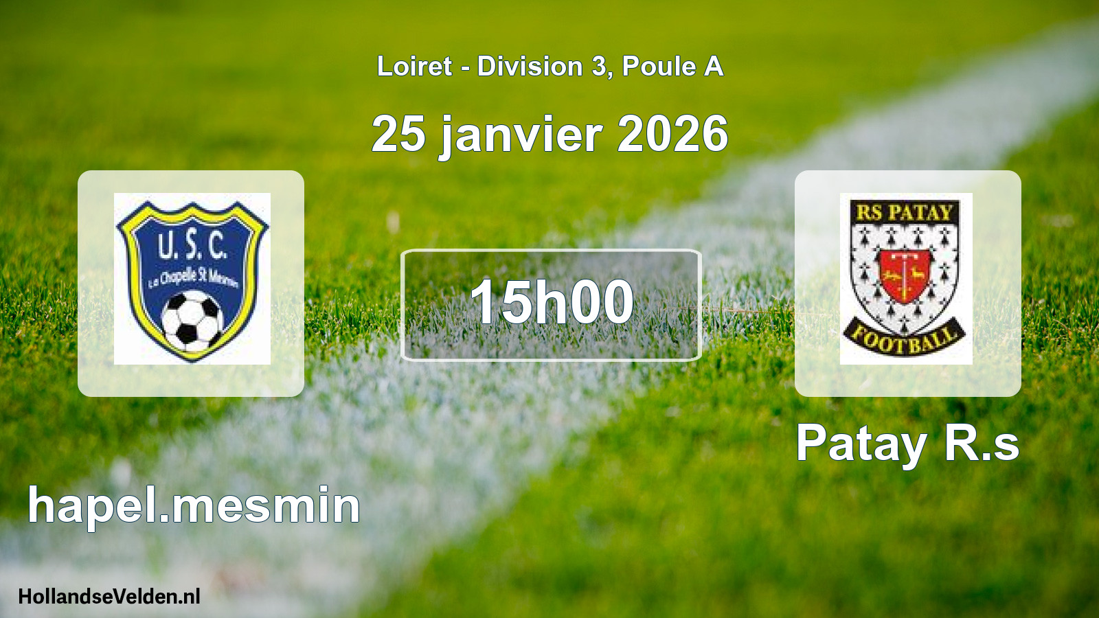 Scheduled Match: Chapel.mesmin - Patay R.s (25 January 2026)