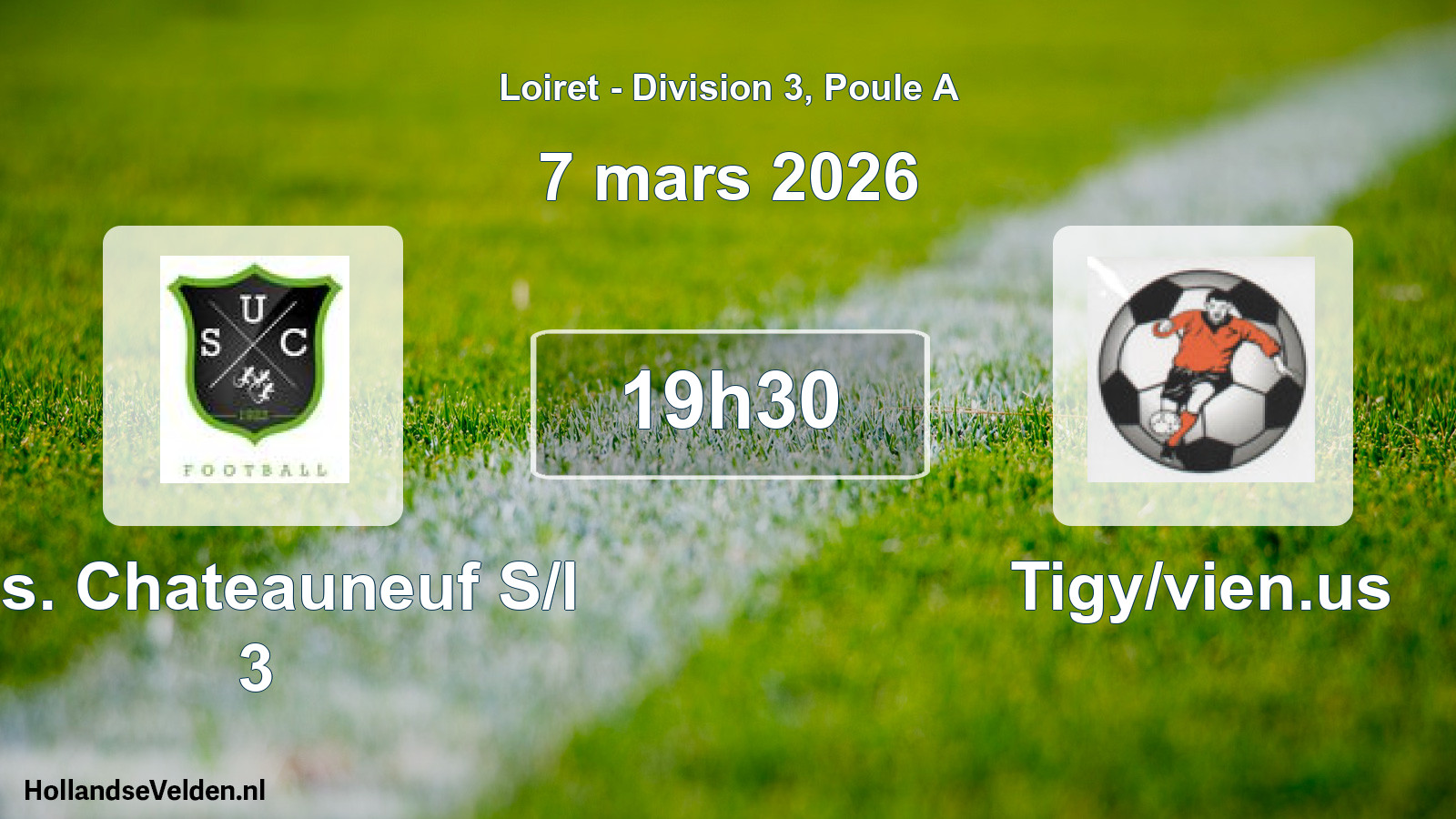 Geplande wedstrijd: U.s. Chateauneuf S/l 3 - Tigy/vien.us (7 mars 2026)