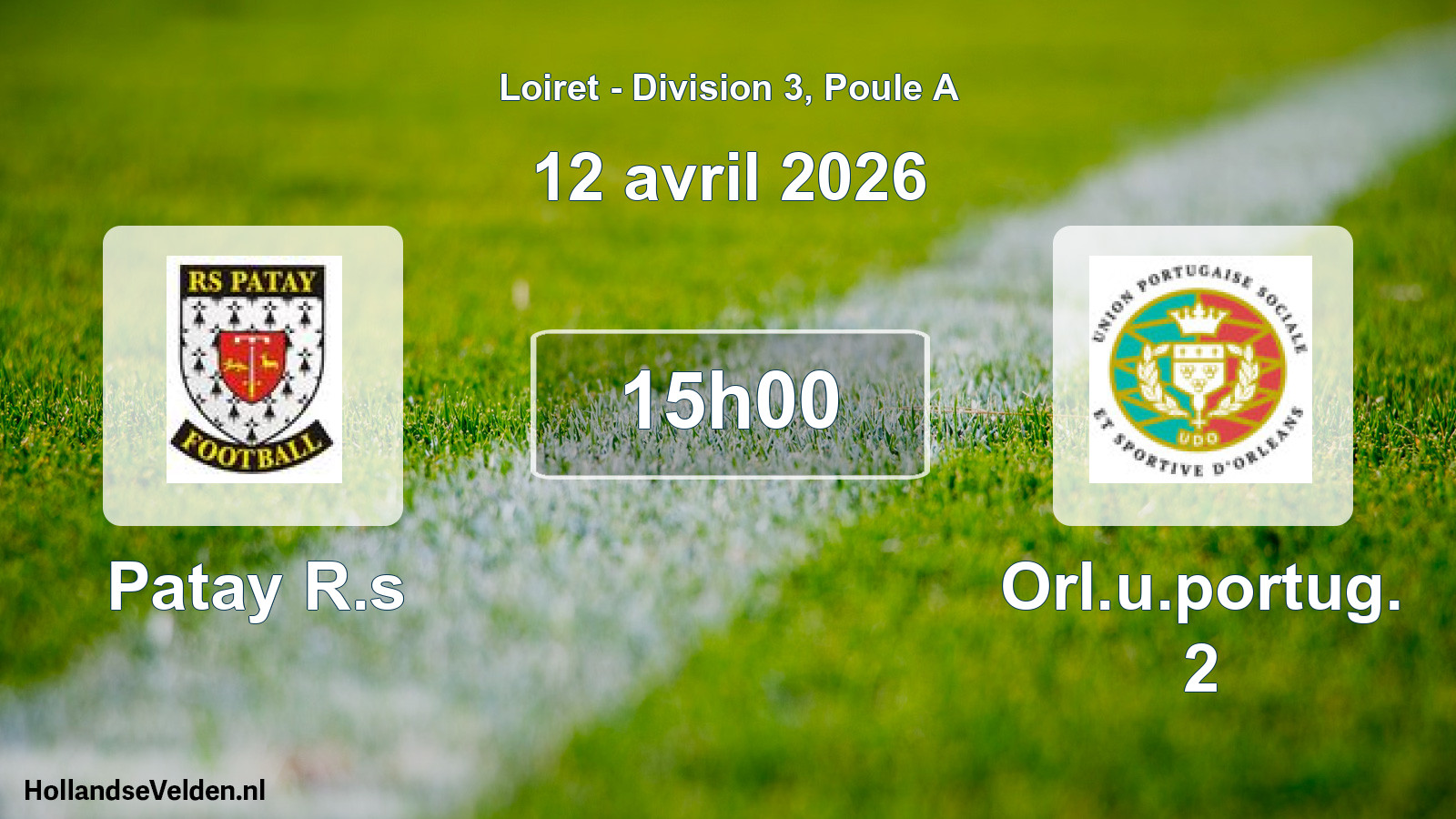 Geplande wedstrijd: Patay R.s - Orl.u.portug. 2 (12 avril 2026)