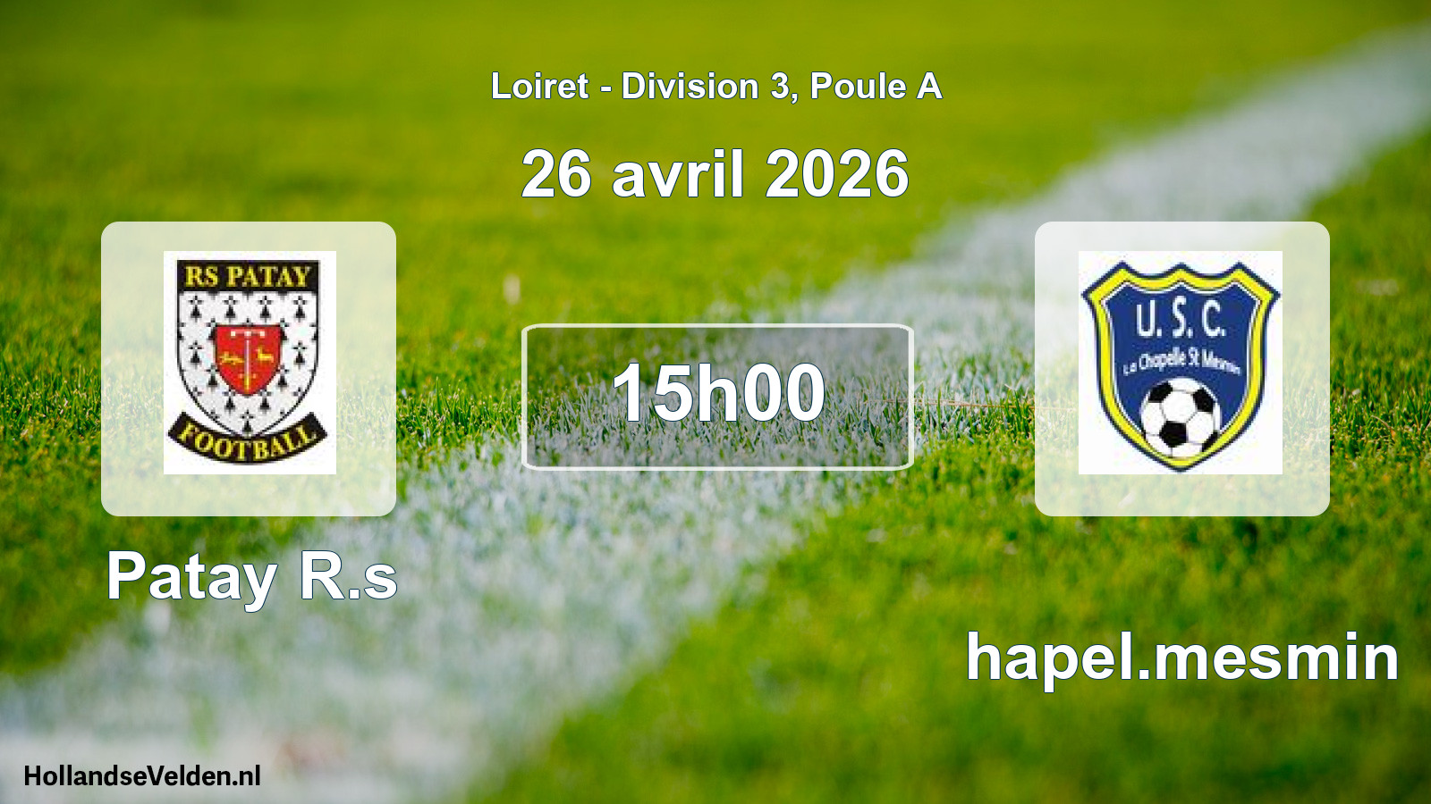 Scheduled Match: Patay R.s - Chapel.mesmin (26 April 2026)