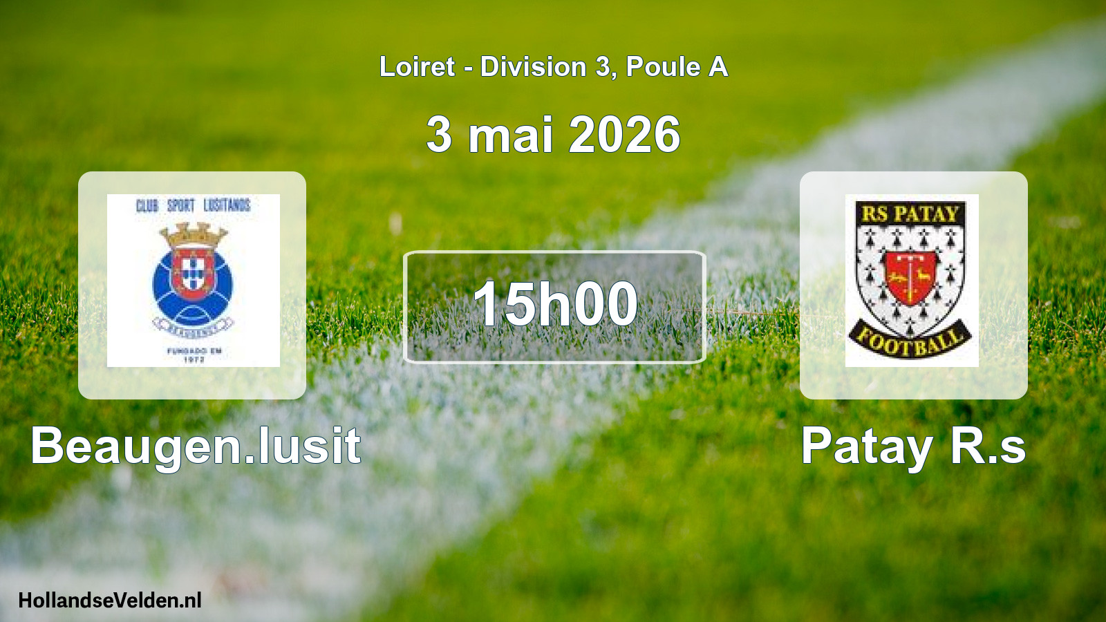 Geplande wedstrijd: Beaugen.lusit - Patay R.s (3 mai 2026)