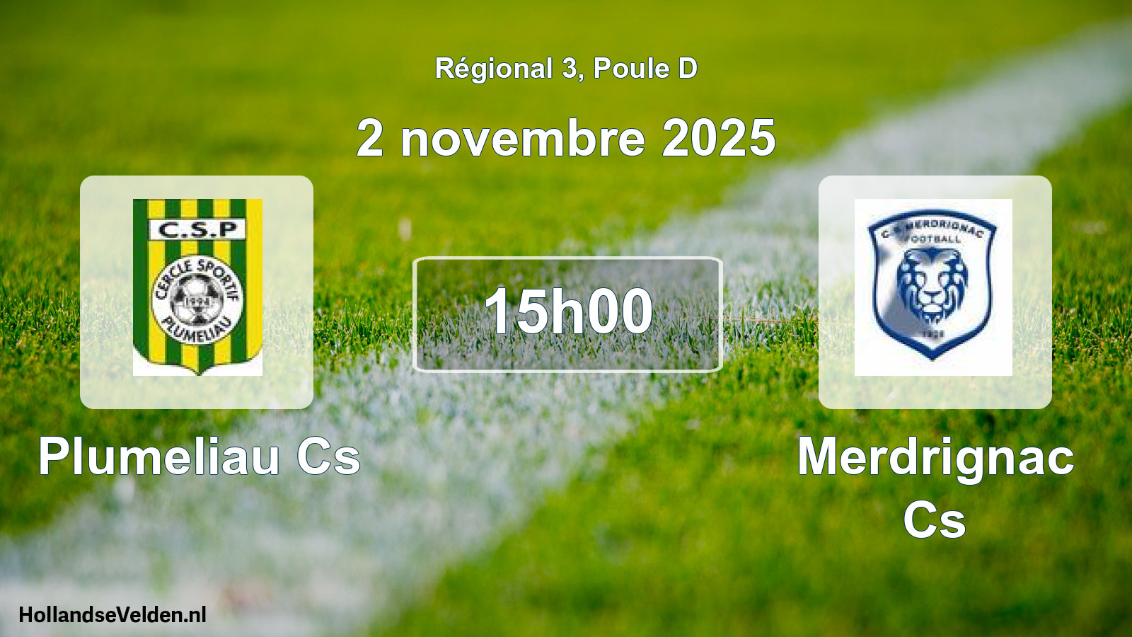 Geplande wedstrijd: Plumeliau Cs - Merdrignac Cs (2 november 2025)