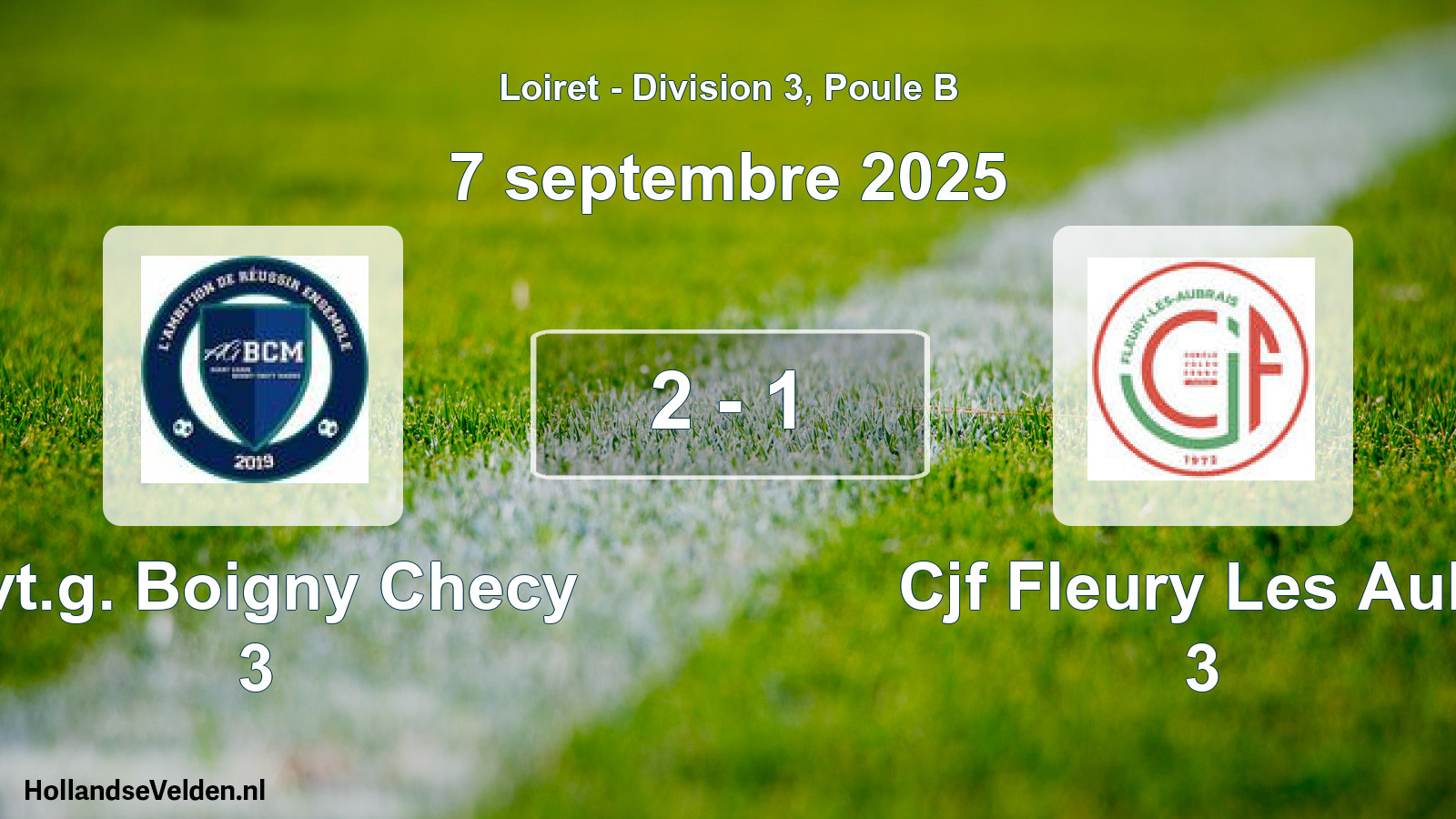 Gespeelde wedstrijd: Avt.g. Boigny Checy 3 - Cjf Fleury Les Aub. 3 2 - 1 (7 septembre 2025)
