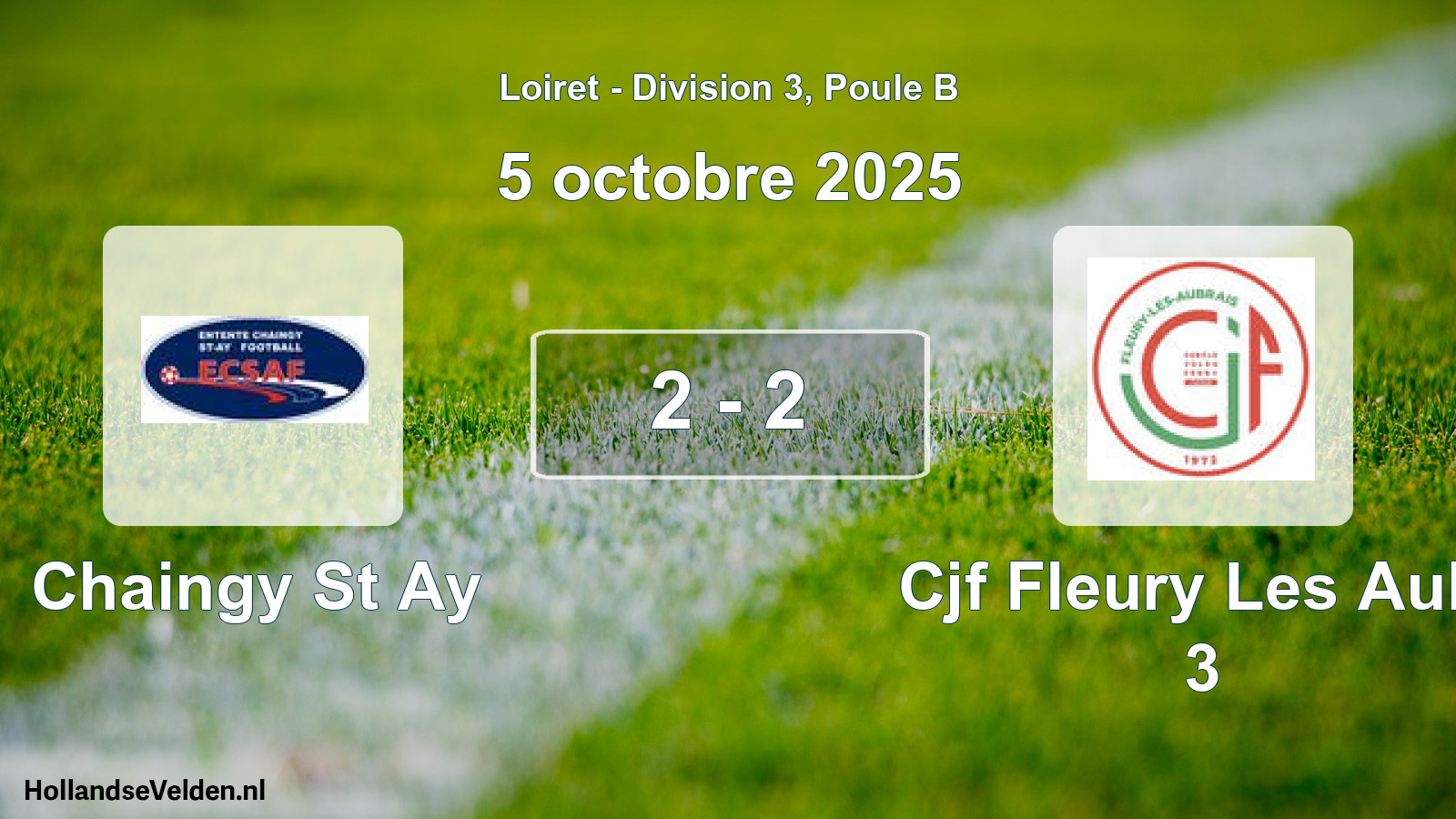 Gespeelde wedstrijd: Chaingy St Ay - Cjf Fleury Les Aub. 3 2 - 2 (5 octobre 2025)