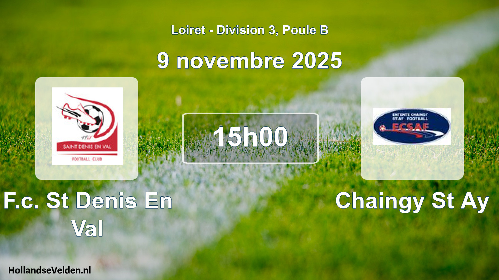 Geplande wedstrijd: F.c. St Denis En Val - Chaingy St Ay (9 novembre 2025)