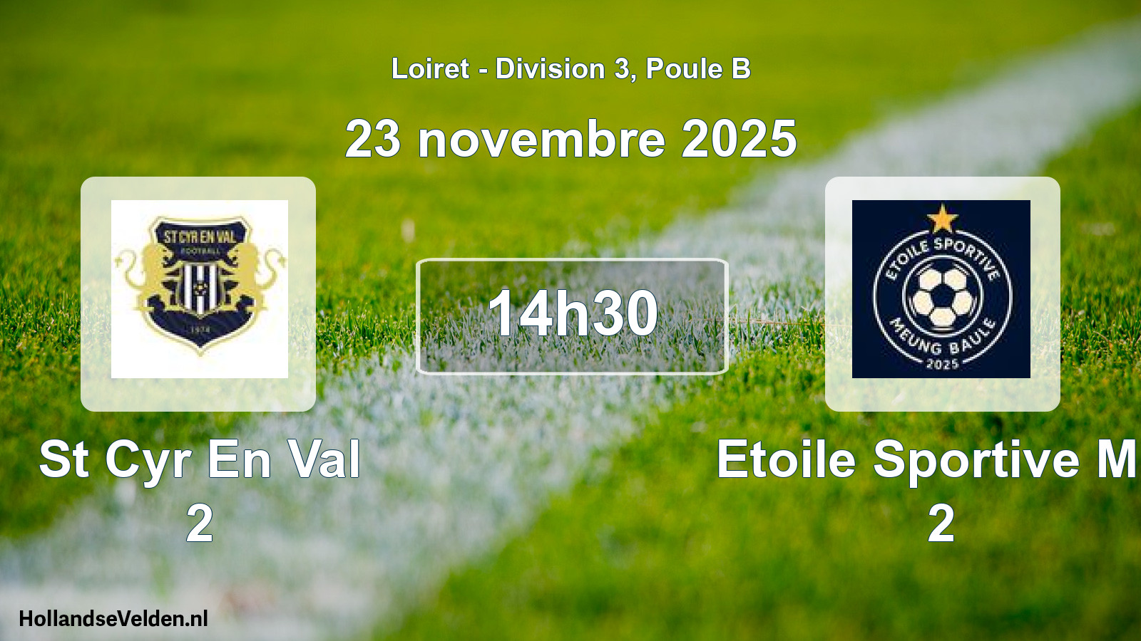 Scheduled Match: St Cyr En Val 2 - Etoile Sportive Mb 2 (23 November 2025)