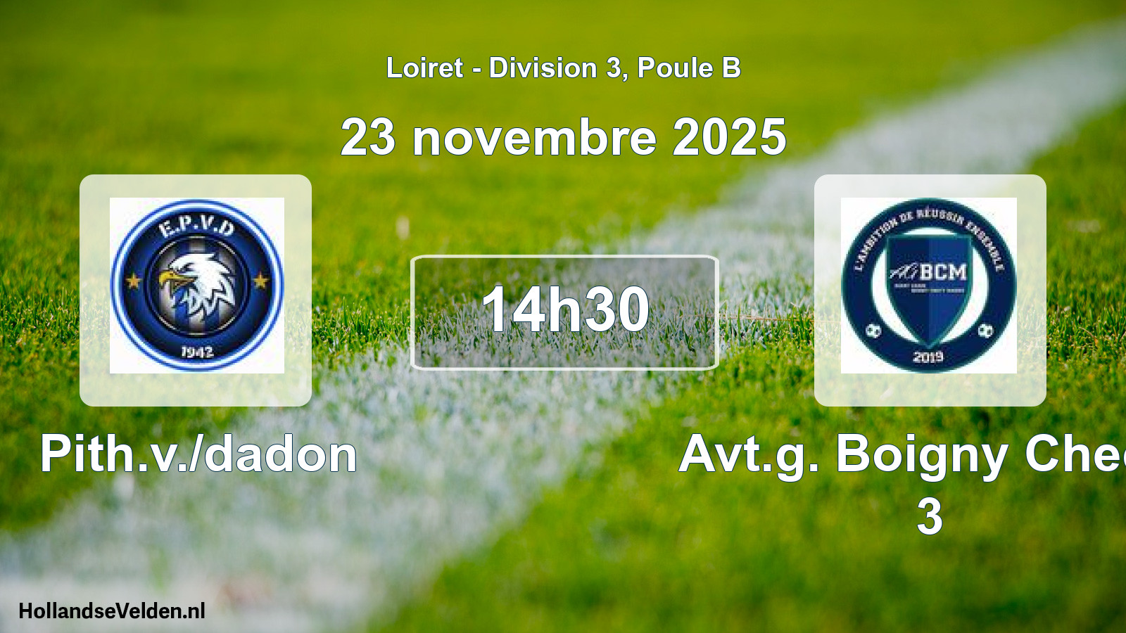 Scheduled Match: Pith.v./dadon - Avt.g. Boigny Checy 3 (23 November 2025)