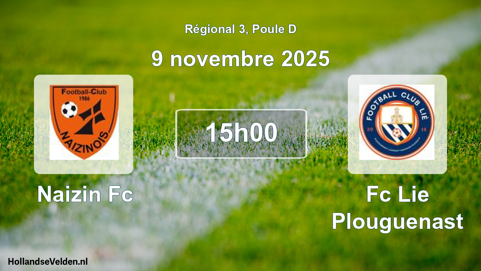 Geplande wedstrijd: Naizin Fc - Fc Lie Plouguenast (9 novembre 2025)