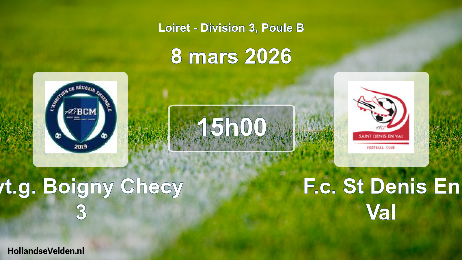 Geplande wedstrijd: Avt.g. Boigny Checy 3 - F.c. St Denis En Val (8 mars 2026)