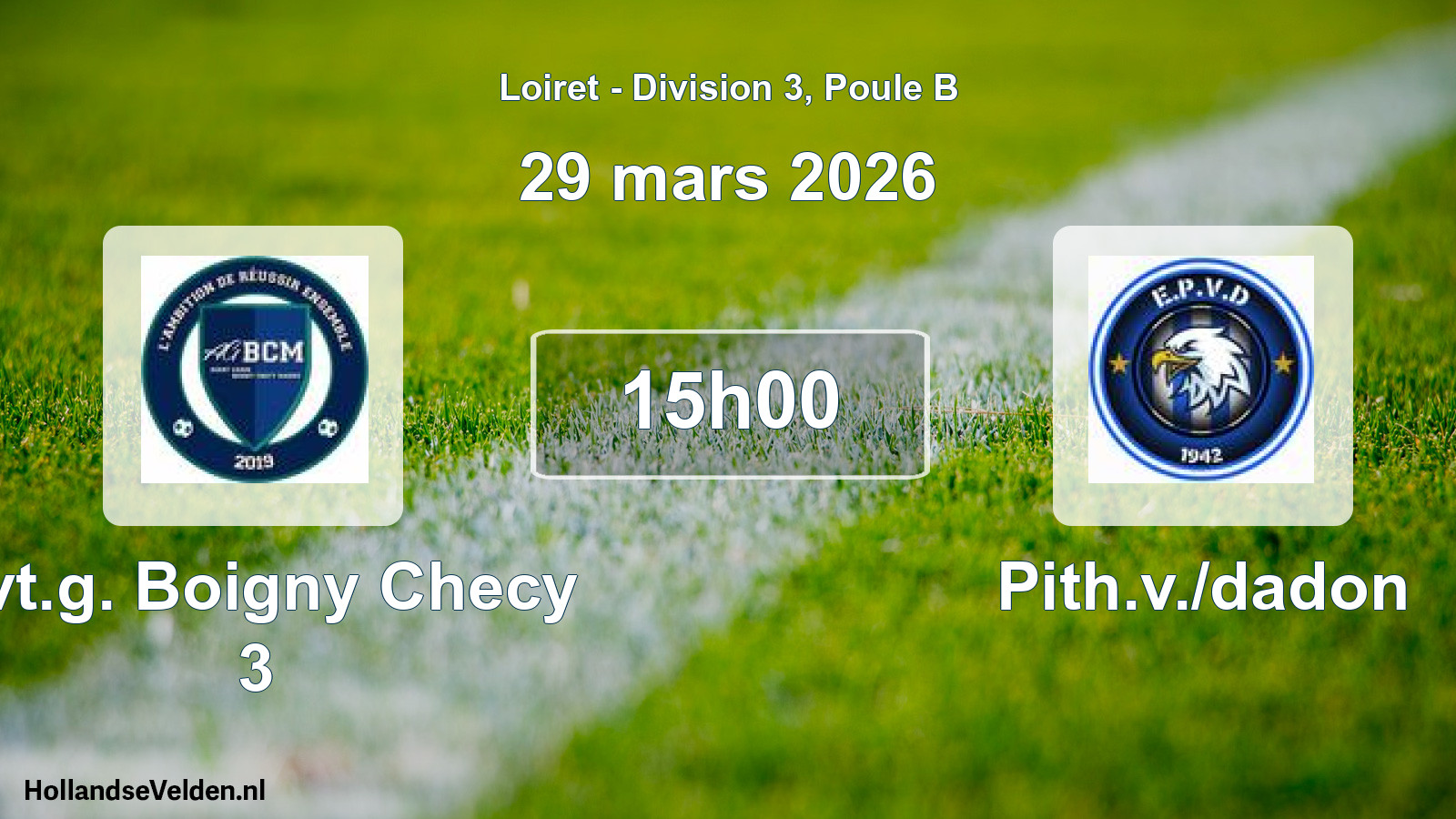 Scheduled Match: Avt.g. Boigny Checy 3 - Pith.v./dadon (29 March 2026)