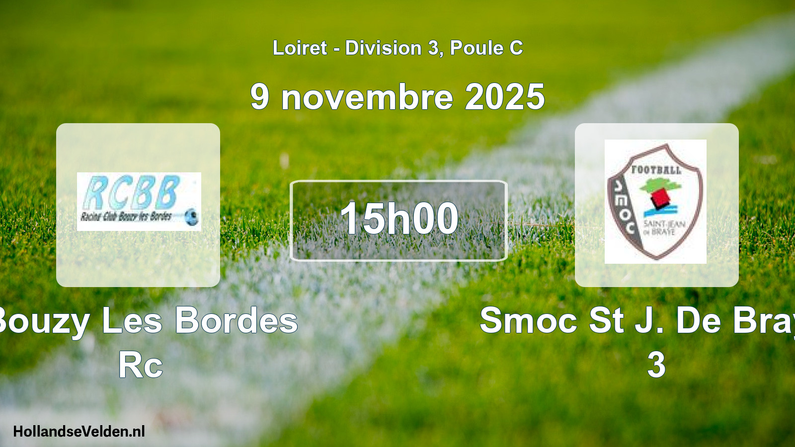 Scheduled Match: Bouzy Les Bordes Rc - Smoc St J. De Braye 3 (9 November 2025)