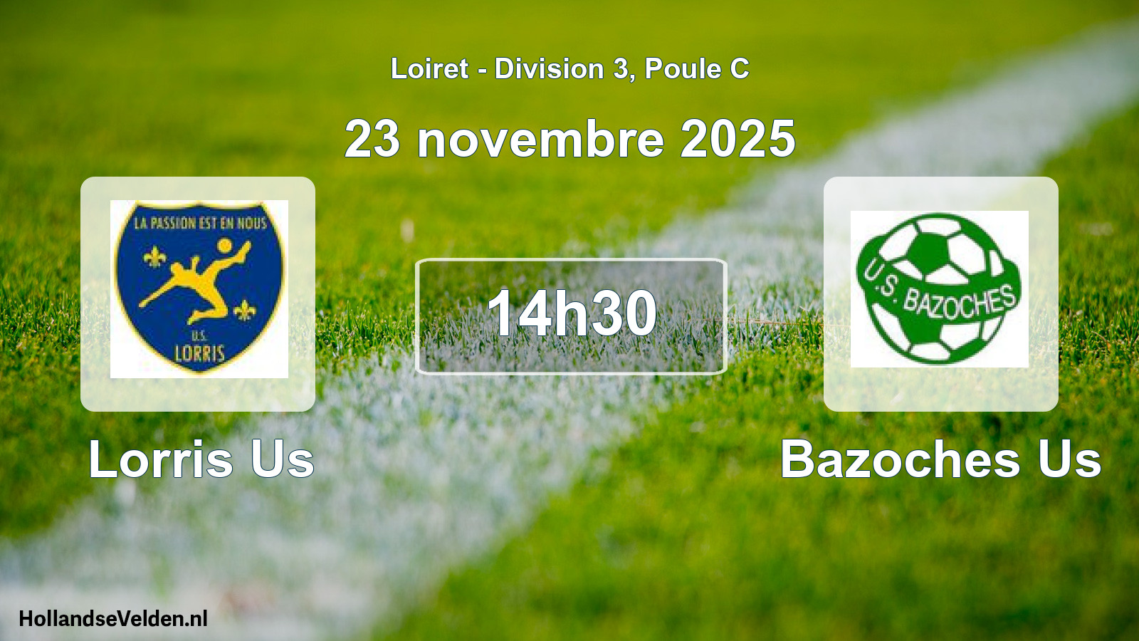 Geplande wedstrijd: Lorris Us - Bazoches Us (23 novembre 2025)