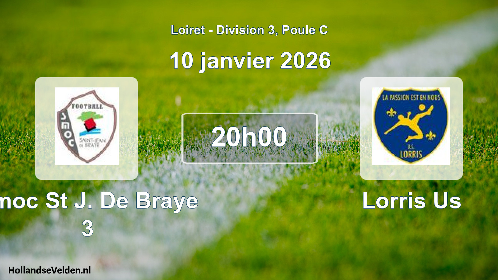 Scheduled Match: Smoc St J. De Braye 3 - Lorris Us (10 January 2026)