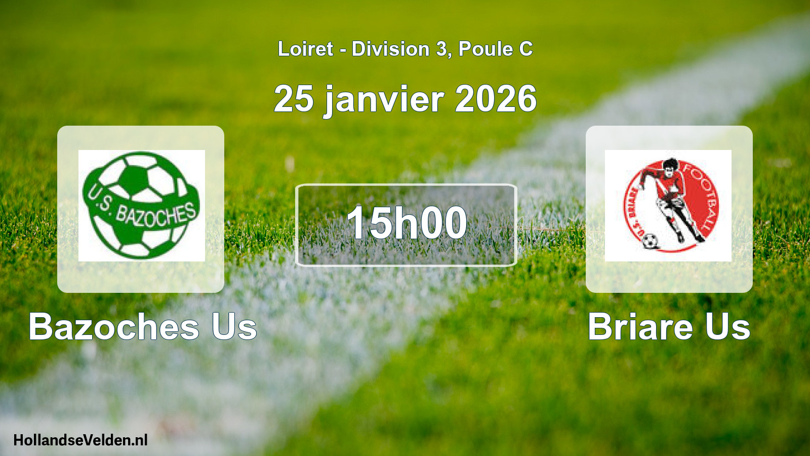 Geplande wedstrijd: Bazoches Us - Briare Us (25 januari 2026)