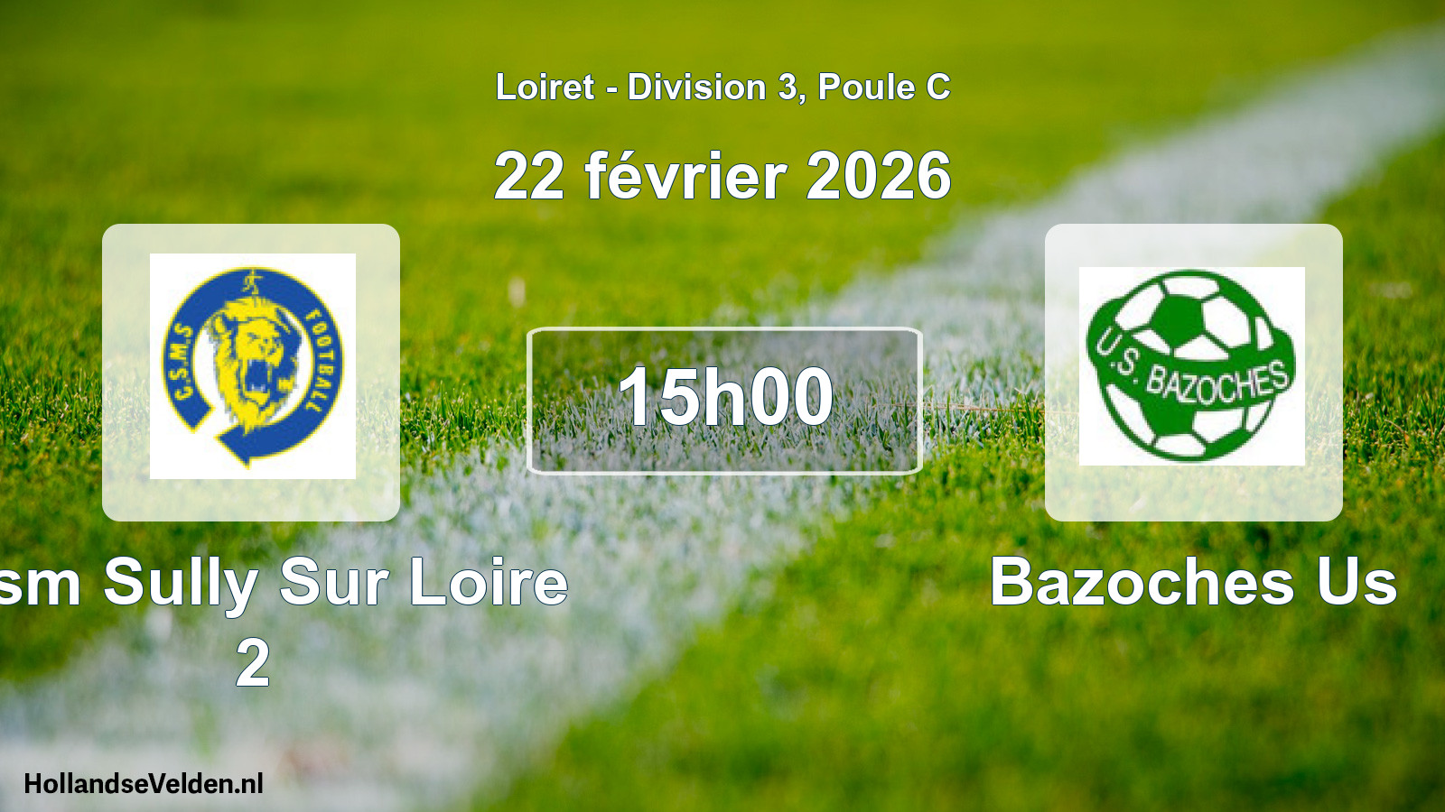 Geplande wedstrijd: Csm Sully Sur Loire 2 - Bazoches Us (22 février 2026)