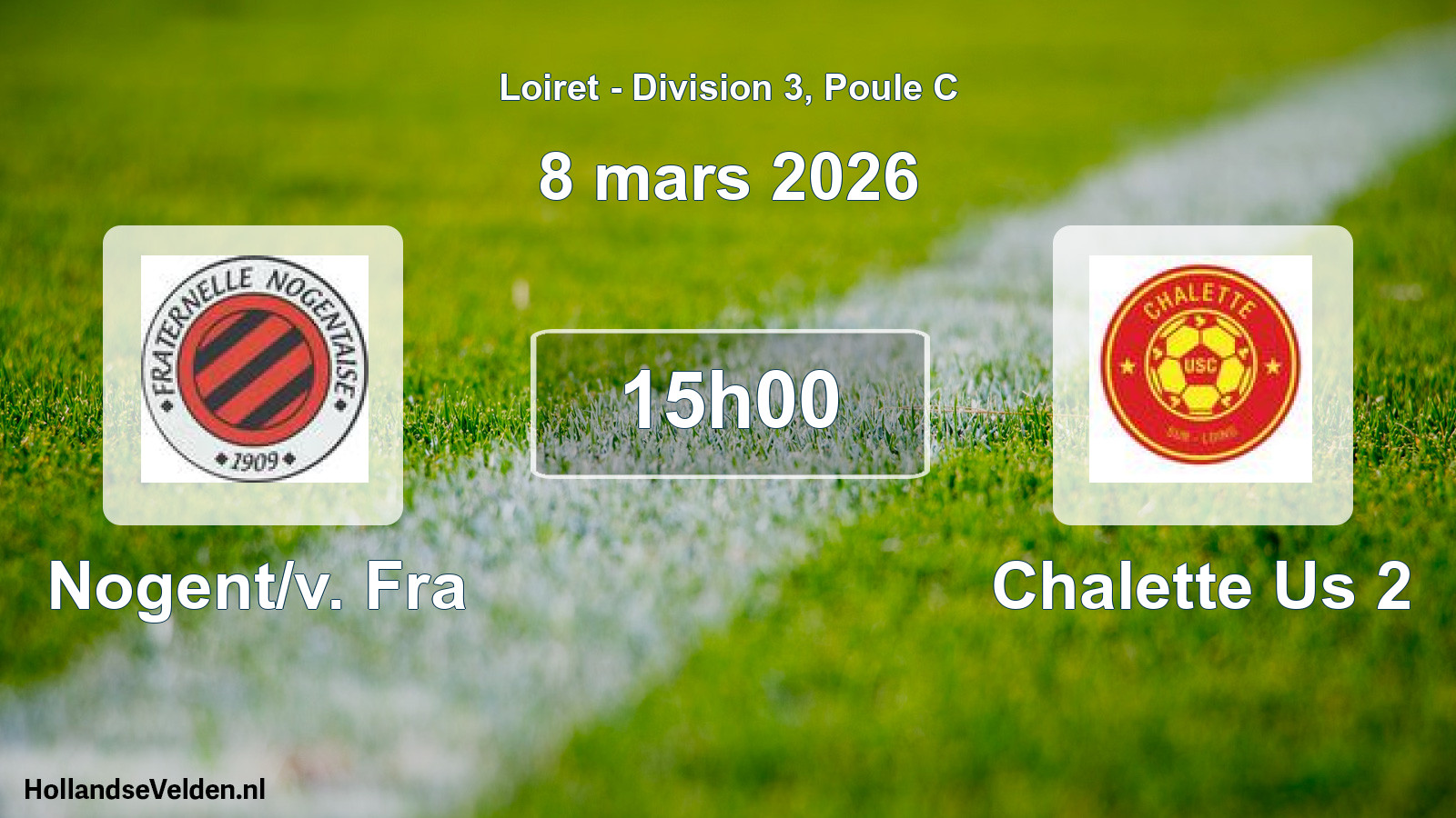 Geplande wedstrijd: Nogent/v. Fra - Chalette Us 2 (8 mars 2026)