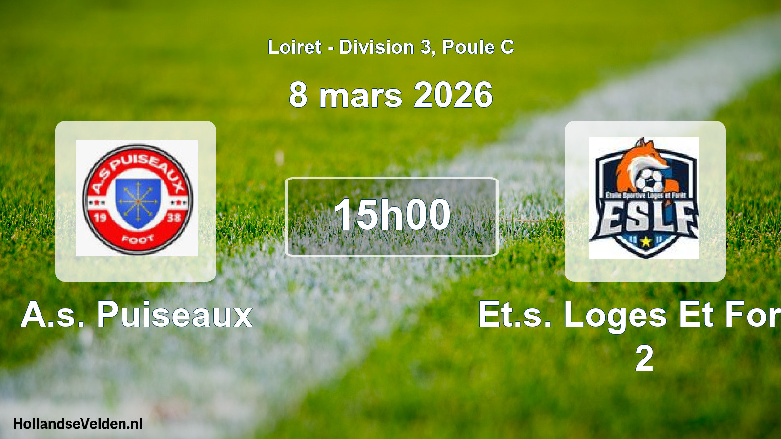 Geplande wedstrijd: A.s. Puiseaux - Et.s. Loges Et Foret 2 (8 maart 2026)