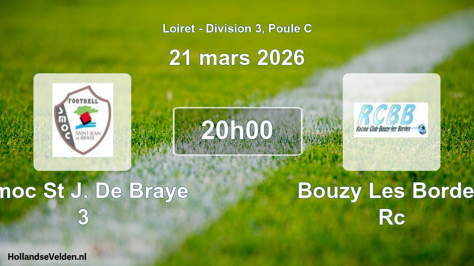 Scheduled Match: Smoc St J. De Braye 3 - Bouzy Les Bordes Rc (21 March 2026)