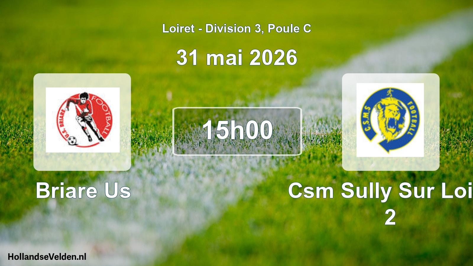 Geplande wedstrijd: Briare Us - Csm Sully Sur Loire 2 (31 mai 2026)