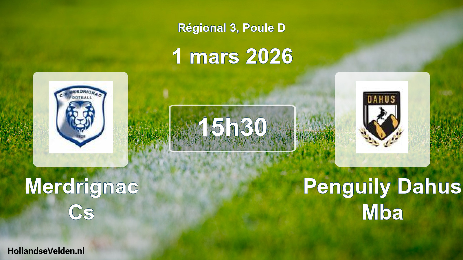 Geplande wedstrijd: Merdrignac Cs - Penguily Dahus Mba (1 mars 2026)