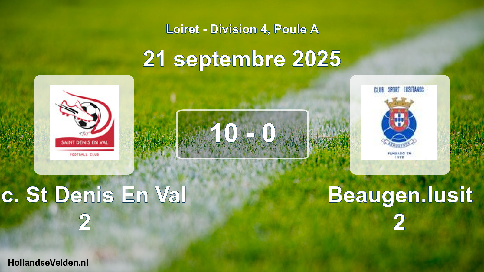 Gespeelde wedstrijd: F.c. St Denis En Val 2 - Beaugen.lusit 2 10 - 0 (21 september 2025)
