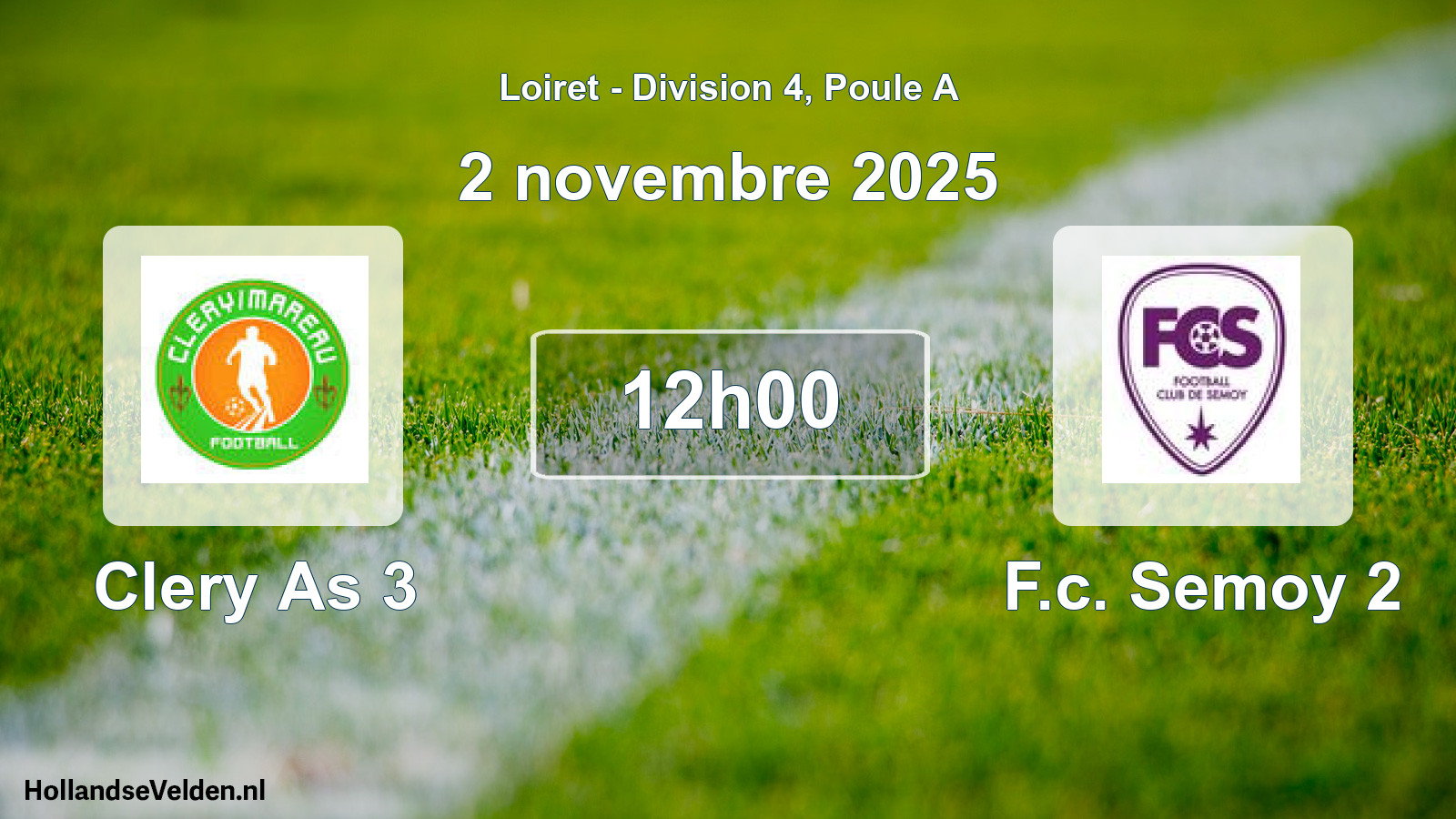 Geplande wedstrijd: Clery As 3 - F.c. Semoy 2 (2 novembre 2025)
