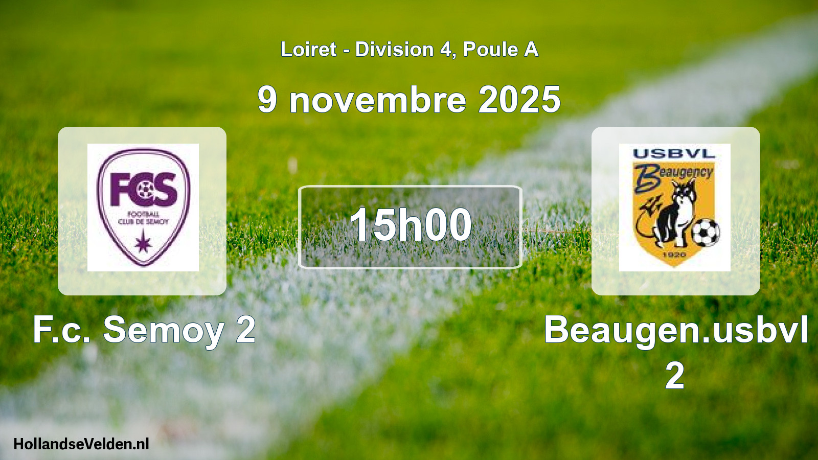 Geplande wedstrijd: F.c. Semoy 2 - Beaugen.usbvl 2 (9 novembre 2025)