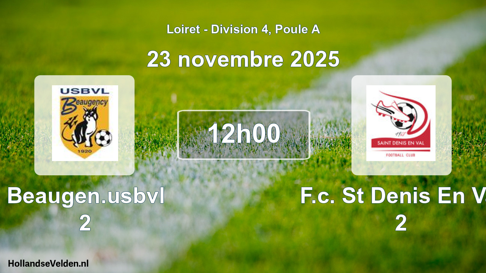 Geplande wedstrijd: Beaugen.usbvl 2 - F.c. St Denis En Val 2 (23 novembre 2025)
