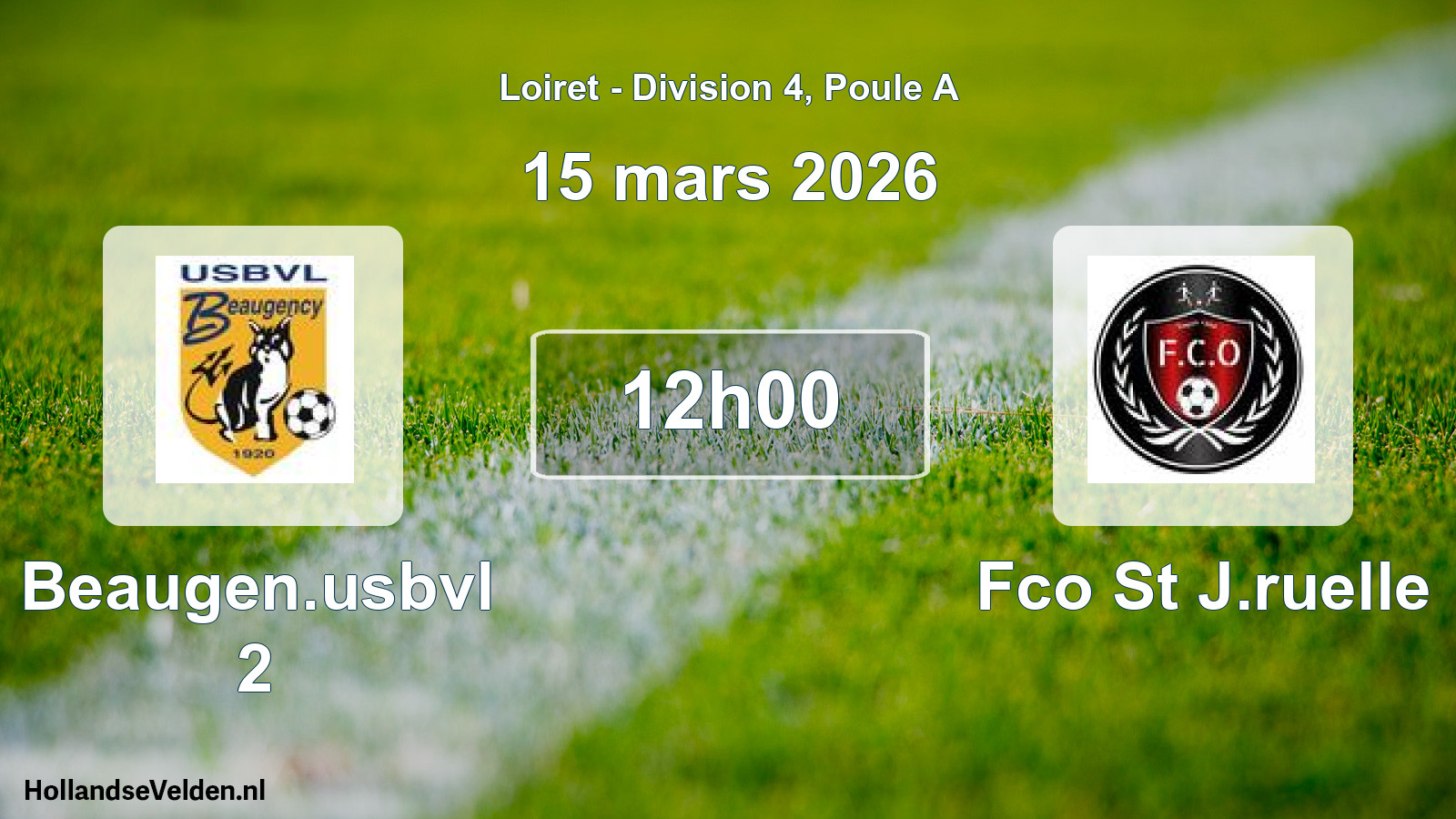 Geplande wedstrijd: Beaugen.usbvl 2 - Fco St J.ruelle (15 mars 2026)