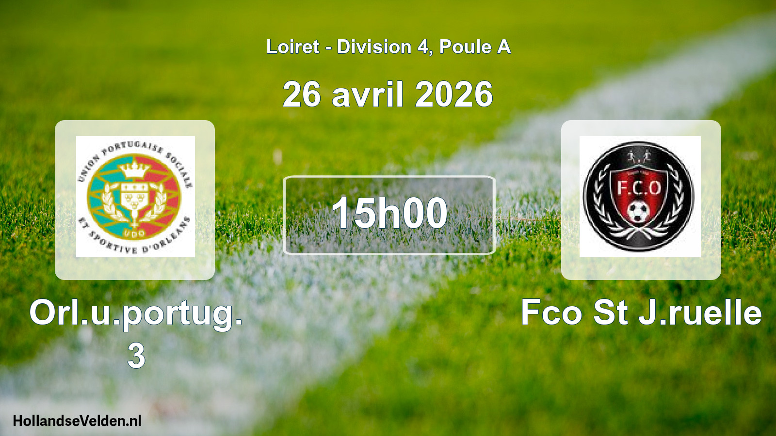 Scheduled Match: Orl.u.portug. 3 - Fco St J.ruelle (26 April 2026)