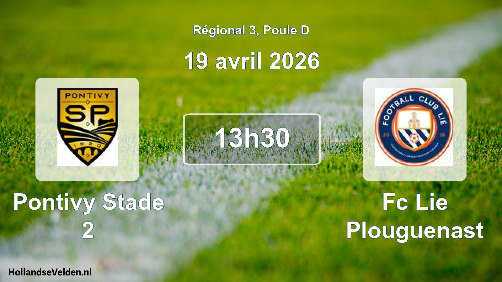 Geplande wedstrijd: Pontivy Stade 2 - Fc Lie Plouguenast (19 avril 2026)