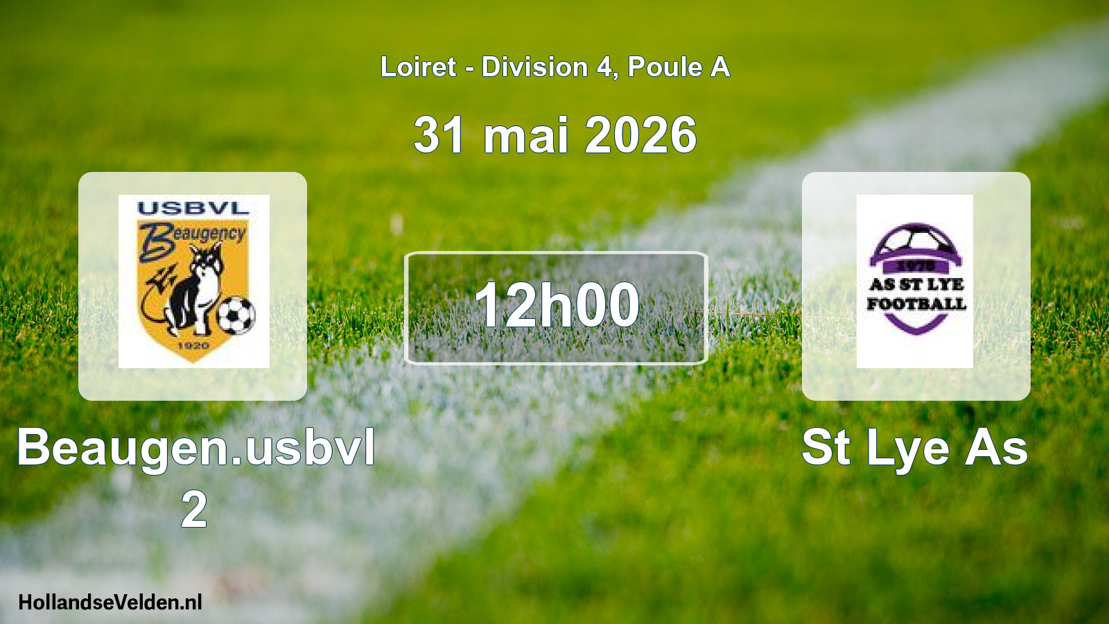 Geplande wedstrijd: Beaugen.usbvl 2 - St Lye As (31 mai 2026)