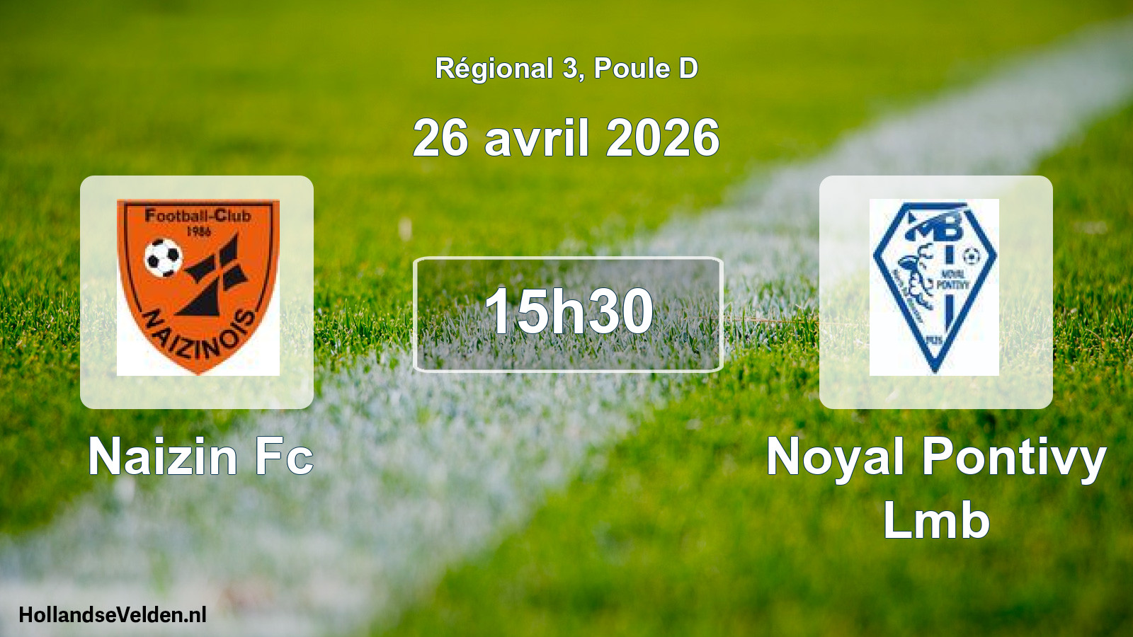 Scheduled Match: Naizin Fc - Noyal Pontivy Lmb (26 April 2026)