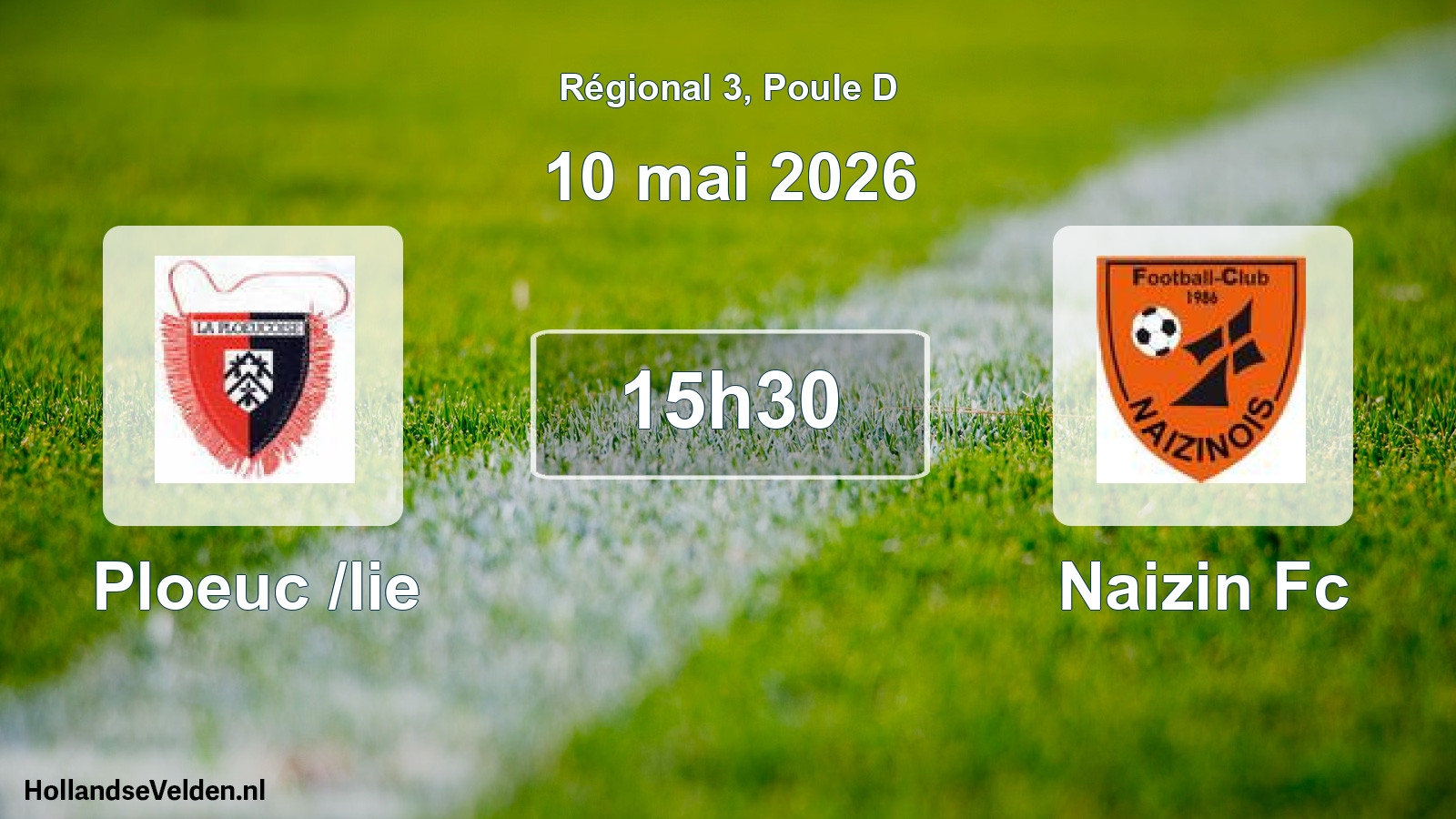 Geplande wedstrijd: Ploeuc /lie - Naizin Fc (10 mai 2026)
