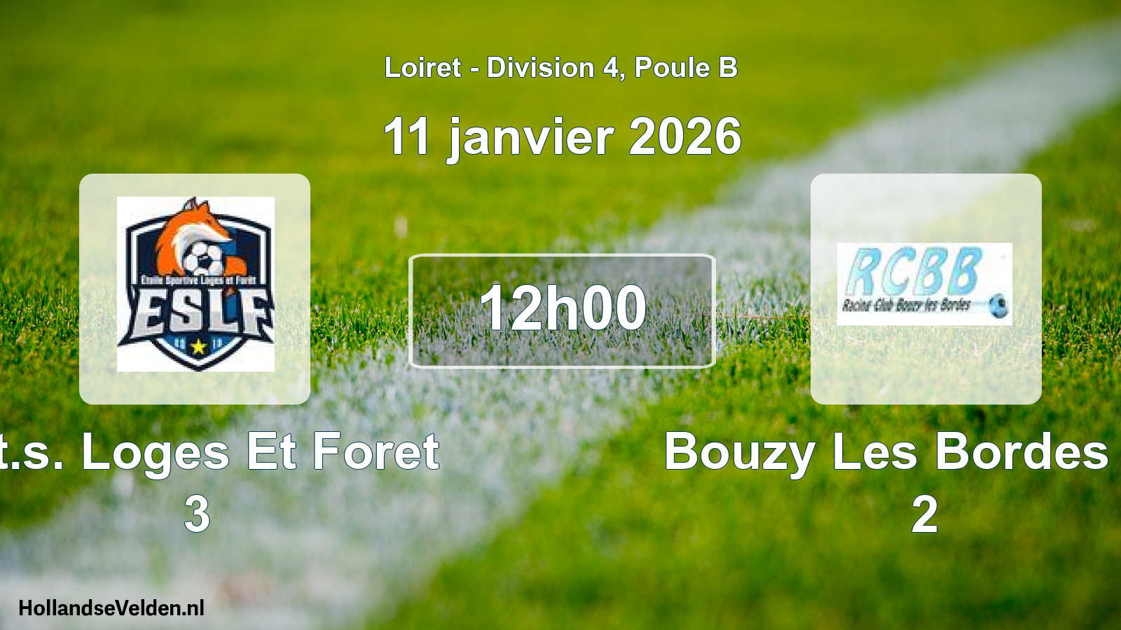 Geplande wedstrijd: Et.s. Loges Et Foret 3 - Bouzy Les Bordes Rc 2 (11 januari 2026)