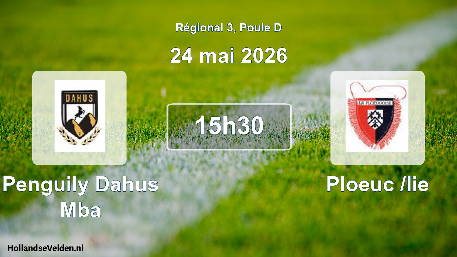 Scheduled Match: Penguily Dahus Mba - Ploeuc /lie (24 May 2026)