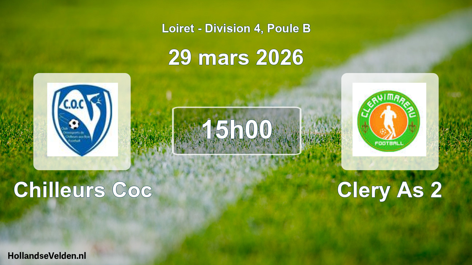 Geplande wedstrijd: Chilleurs Coc - Clery As 2 (29 mars 2026)