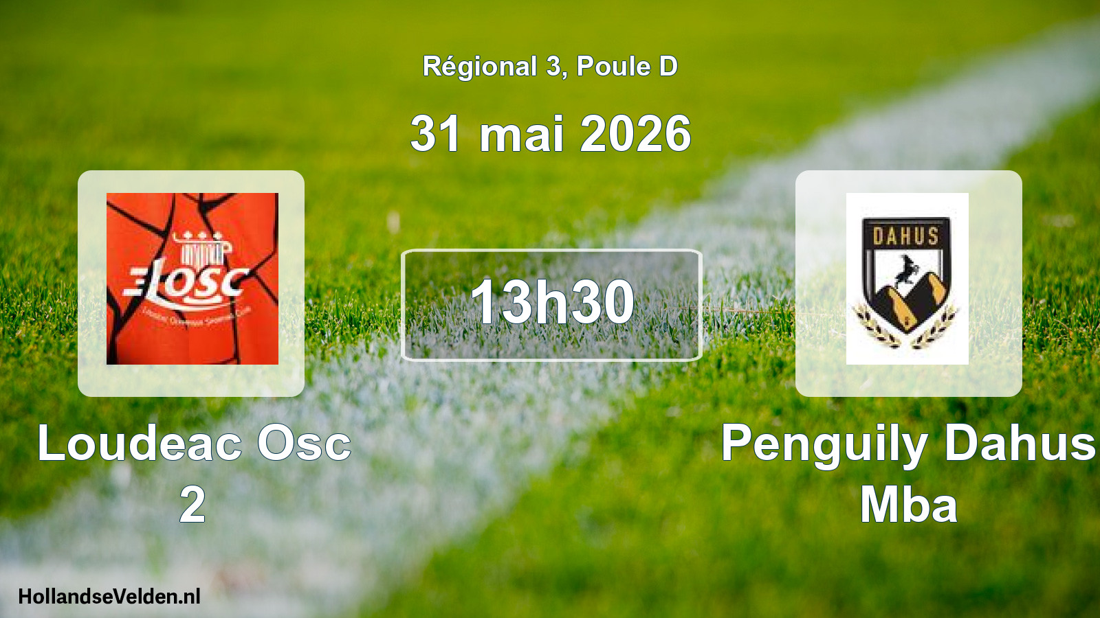 Geplande wedstrijd: Loudeac Osc 2 - Penguily Dahus Mba (31 mai 2026)