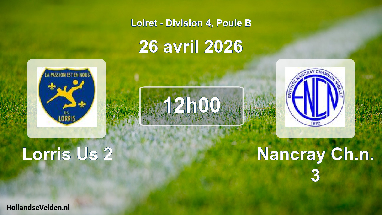 Geplande wedstrijd: Lorris Us 2 - Nancray Ch.n. 3 (26 avril 2026)