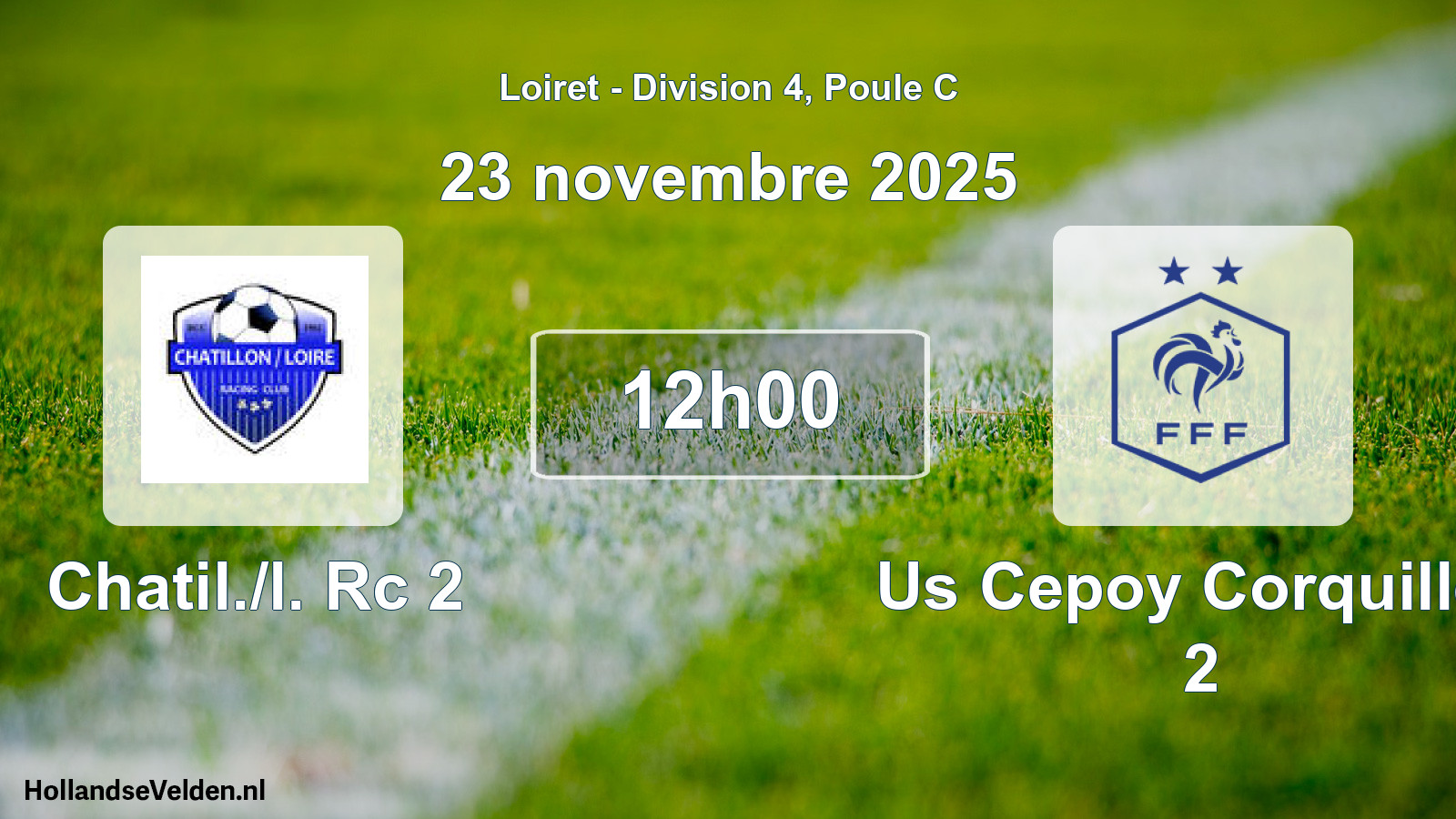 Geplande wedstrijd: Chatil./l. Rc 2 - Us Cepoy Corquiller. 2 (23 november 2025)