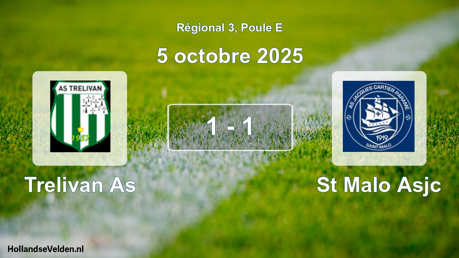 Total number of matches played: Trelivan As - St Malo Asjc 1 - 1 (5 October 2025)