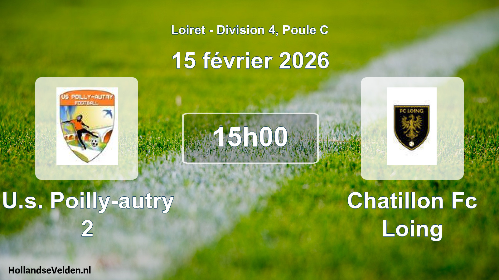 Geplande wedstrijd: U.s. Poilly-autry 2 - Chatillon Fc Loing (15 février 2026)