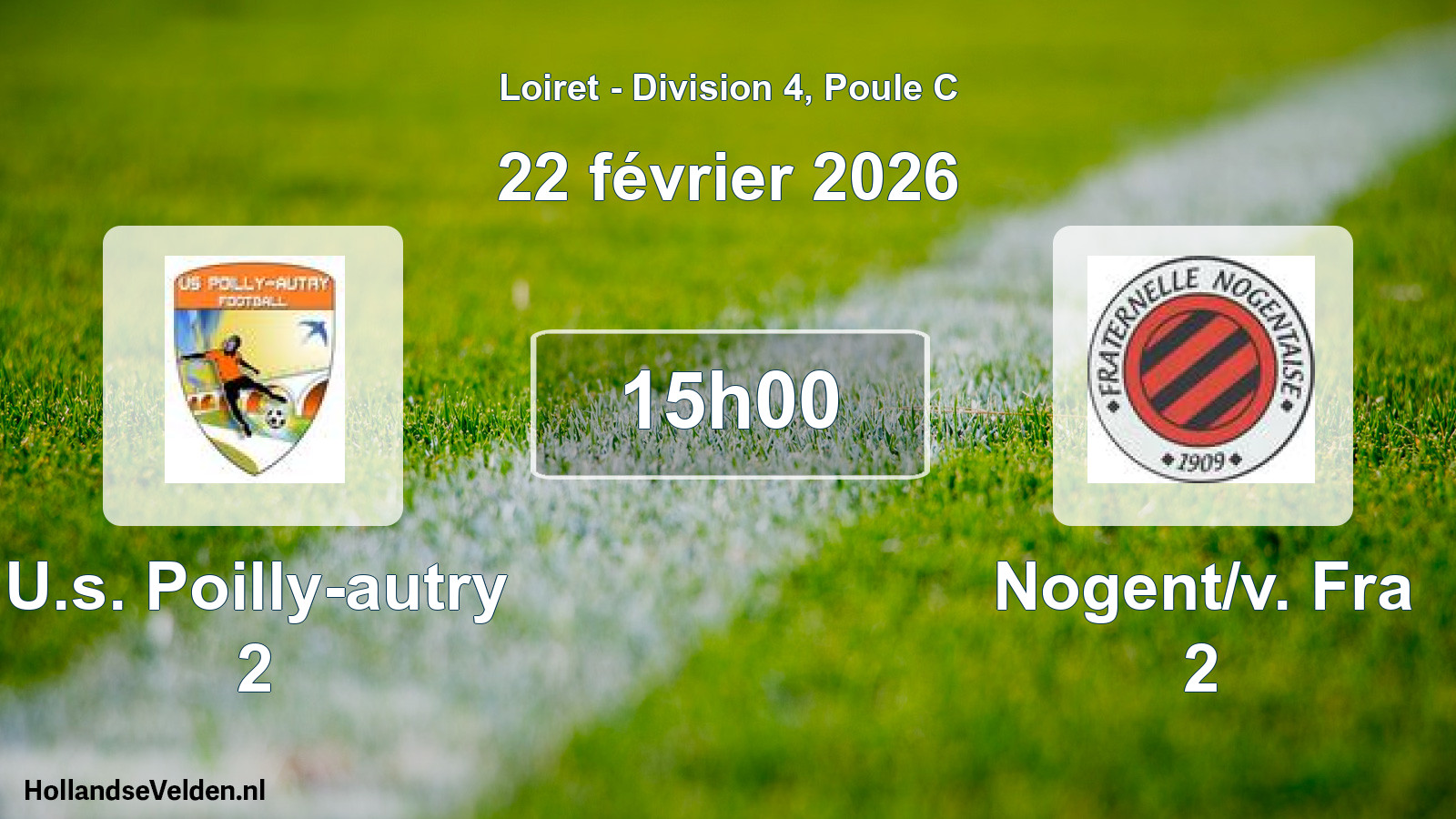 Scheduled Match: U.s. Poilly-autry 2 - Nogent/v. Fra 2 (22 February 2026)