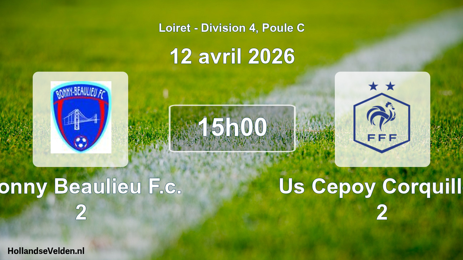 Geplande wedstrijd: Bonny Beaulieu F.c. 2 - Us Cepoy Corquiller. 2 (12 april 2026)