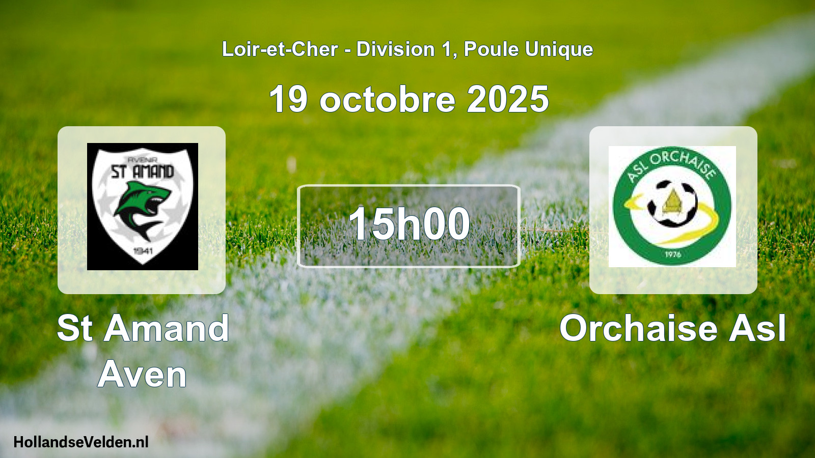 Scheduled Match: St Amand Aven - Orchaise Asl (19 October 2025)